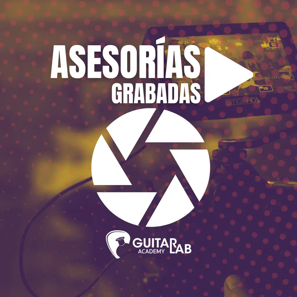 Módulo de asesorías grabadas en guitar lab academy