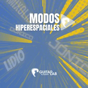 Curso de modos musicales hiperespaciales guitar lab academy